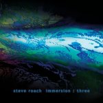 Album cover: Immersion: Three by Steve Roach